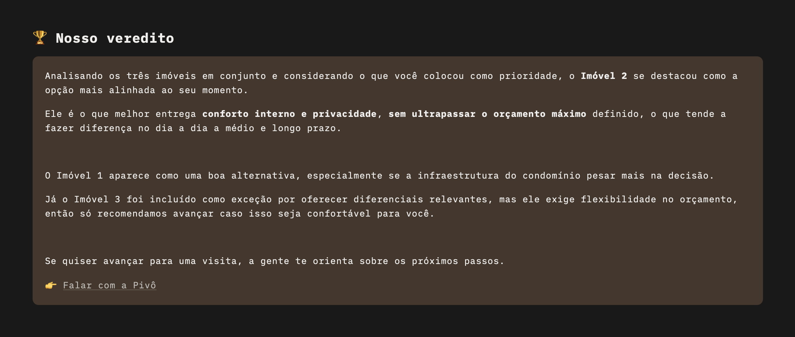 Nosso veredito — recomendação final da curadoria
